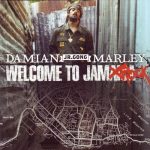 Damian Marley – 2005 – Welcome To Jamrock