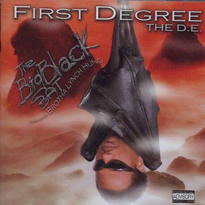 First Degree The D.E. - 2002 - The Big Black Bat