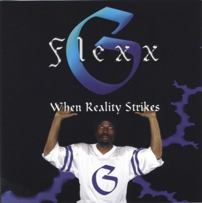 Flexx G - 1999 - When Reality Strikes