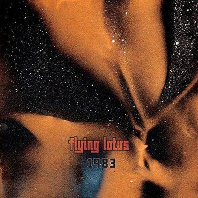 Flying Lotus - 2006 - 1983