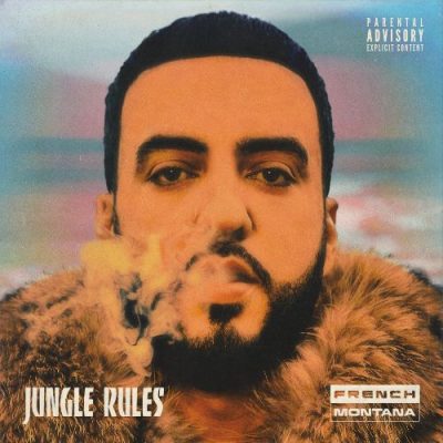 French Montana - 2017 - Jungle Rules