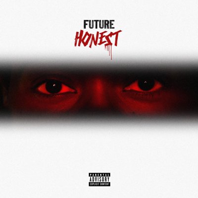 Future - 2014 - Honest (Deluxe Edition)
