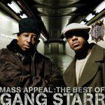 Gang Starr – 2006 – Mass Appeal: Best of Gang Starr