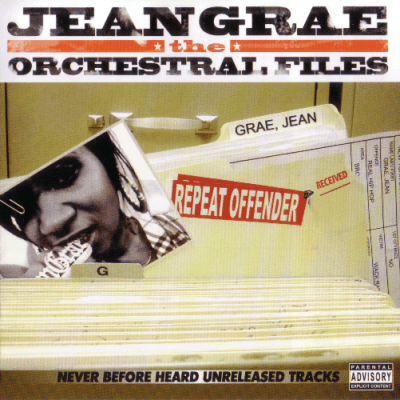 Jean Grae - 2007 - The Orchestral Files