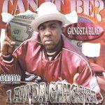 Gangsta Blac – 1998 – I Am Da Gangsta