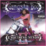 Gangsta Boo – 2003 – Enquiring Minds II: The Soap Opera