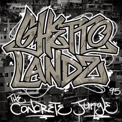 Ghettolandz - 2014 - The Concrete Jungle '95