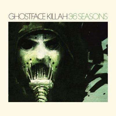 Ghostface Killah - 2014 - 36 Seasons [24-bit / 44.1kHz]
