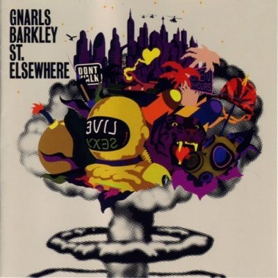 Gnarls Barkley - 2006 - St. Elsewhere
