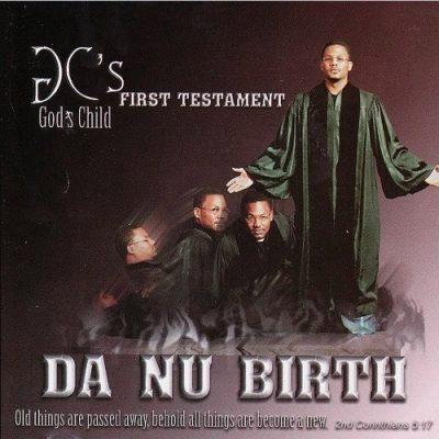 God's Child ''Dae Dae'' - 2001 - Da Nu Birth