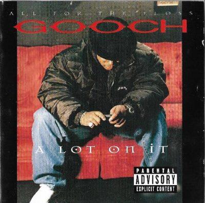 Gooch - 1997 - A Lot On It
