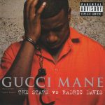 Gucci Mane – 2009 – The State Vs Radric Davis