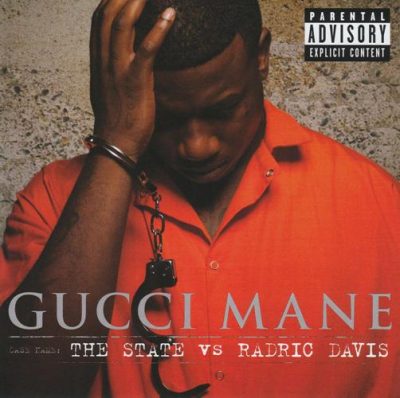 Gucci Mane - 2009 - The State Vs Radric Davis