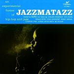 Guru – 1993 – Jazzmatazz Vol. 1 (2014-Reissue) (180 Gram Vinyl 24-bit / 96kHz)
