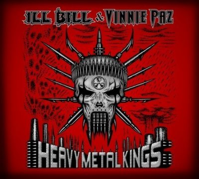 Heavy Metal Kings (Ill Bill & Vinnie Paz) - 2011 - Heavy Metal Kings