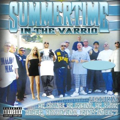 Hi Power Soldiers - 2008 - Summertime In The Varrio