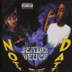Deadly Deuce – 1999 – Nott Datt