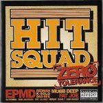 Hit Squad – 2004 – Zero Tolerance (Yellow Cover Edition)