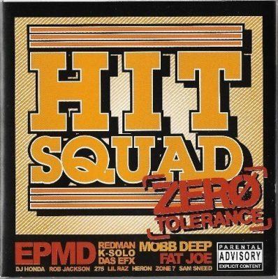 Hit Squad - 2004 - Zero Tolerance (Yellow Cover Edition)