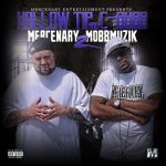 Hollow Tip & C-Dubb – 2016 – Mercenary Mobbmuzik 2