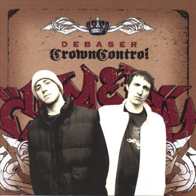 Debaser - 2006 - Crown Control