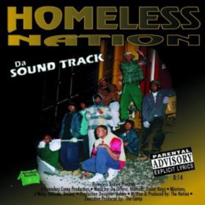 Homeless Nation - 1996 - Da Soundtrack