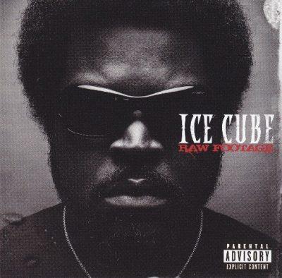 Ice Cube - 2008 - Raw Footage (2 Bonus Tracks)