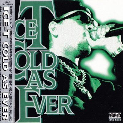 Ice-T - 1996 - Cold As Ever (Japan Edition)
