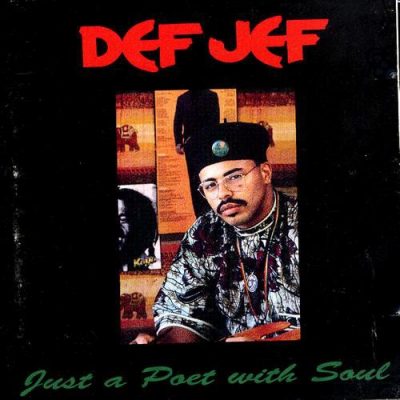 Def Jef - 1989 - Just A Poet With Soul