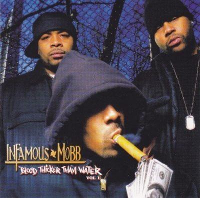 Infamous Mobb - 2004 - Blood Thicker Than Water Vol. 1