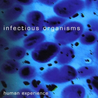 Infectious Organisms - 2001 - Human Experience