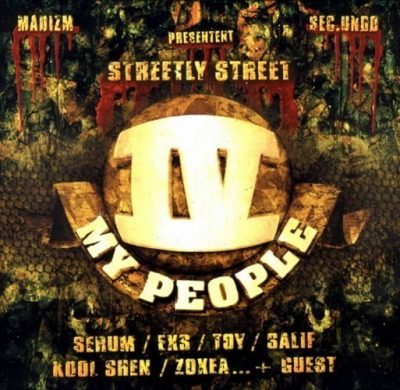IV My People - 2001 - Streetly Street
