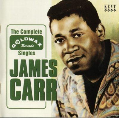 James Carr - 2001 - The Complete Goldwax Singles