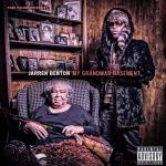 Jarren Benton – 2013 – My Grandmas Basement