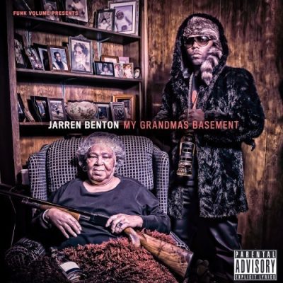 Jarren Benton - 2013 - My Grandmas Basement