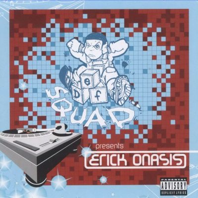 Def Squad Presents: Erick Onasis 2000