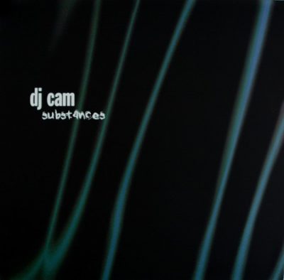 DJ Cam - 1996 - Substances