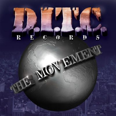 D.I.T.C. Records - 2008 - The Movement