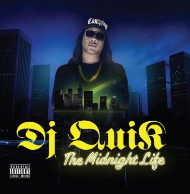 DJ Quik - 2014 - The Midnight Life