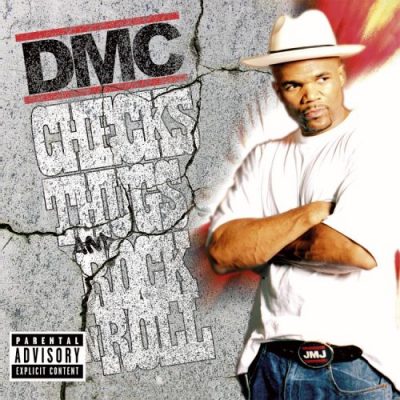 DMC (from Run-D.M.C.) - 2006 - Checks Thugs and Rock'n'Roll