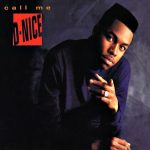 D-Nice – 1990 – Call Me D-Nice