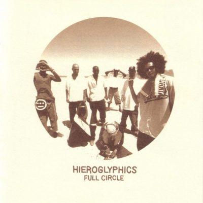 Hieroglyphics - 2003 - Full Circle