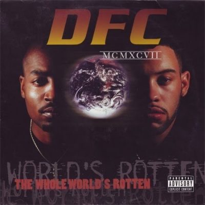 DFC - 1997 - The Whole World's Rotten