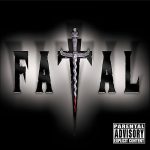 Hussein Fatal – 2002 – Fatal