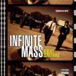 Infinite Mass – 1997 – Alwayz Somethang