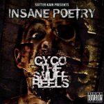 Insane Poetry – 2008 – Cyco The Snuff Reels
