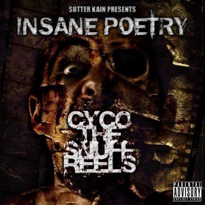 Insane Poetry - 2008 - Cyco The Snuff Reels