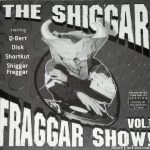 Invisibl Skratch Piklz – 1999 – The Shiggar Fraggar Show! Vol. 1 (Remastered)