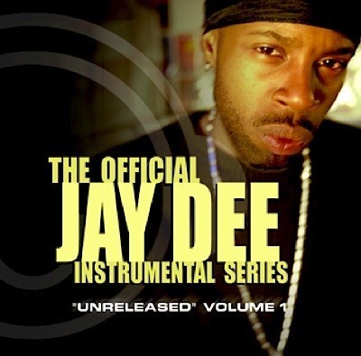 J Dilla - 2002 - The Official Jay Dee Instrumental Series, Vol. 1 - Unreleased