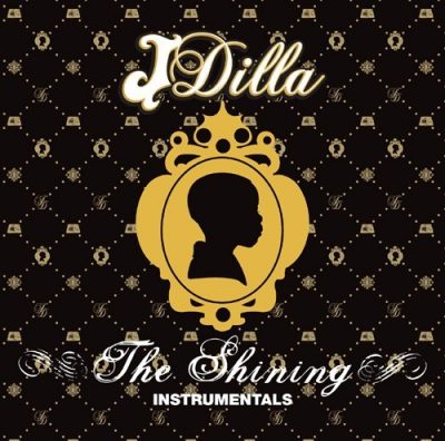 J Dilla - 2006 - The Shining Instrumentals